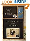 Daughter of the Saints: Growing Up In Polygamy