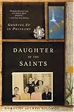 Daughter of the Saints: Growing Up In Polygamy