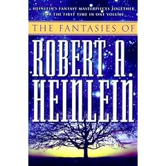 The Fantasies of Robert A. Heinlein