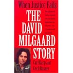 When Justice Fails: The David Milgaard Story book cover