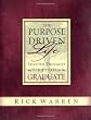 Purpose Driven Life: Selected Thoughts and Scripture for the Graduate