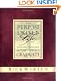 The Purpose Driven Life Selected Thoughts and Scriptures for the Graduate