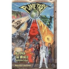 Planetary Vol 01: All Over the World and Other Stories