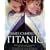 James Cameron's "Titanic"