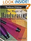 The Magic of Handweaving