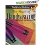 The Magic of Handweaving