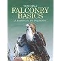 Falconry Basics: A Handbook for Beginners