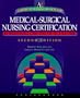 American Nursing Review for Medical-Surgical Nursing Certification