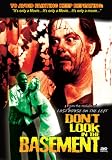 Don`t Look in the Basement