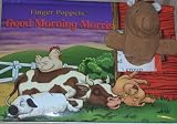 GOOD MORNING MORRIS (Finger Poppits)