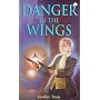 Danger in the Wings
