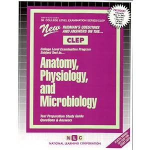 Click here to buy CLEP Anatomy, Physiology and Microbiology (College Level Examination Program)... by Jack Rudman.