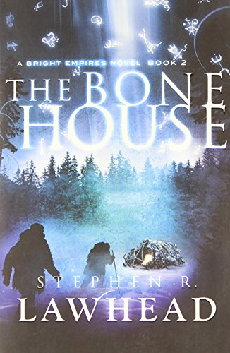 The Bone House (Bright Empires)