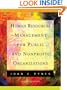 Human Resources Management for Public and Nonprofit Organizations (Jossey-Bass Public Administration Series)