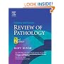 Robbins and Cotran Review of Pathology, Second Edition