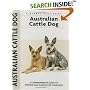 Australian Cattle Dog (Kennel Club Dog Breed Series)