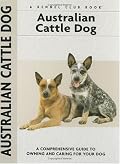Australian Cattle Dog (Kennel Club Dog Breed Series)