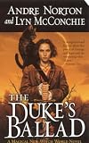 The Duke s Ballad (Witch World)