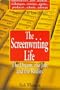 The Screenwriting Life