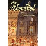 Abendlied: A Novel of Gaston LeRoux's The Phantom of the Opera