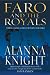 Faro and the Royals