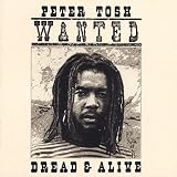 Wanted Dread and Alive