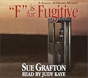 "F" Is for Fugitive