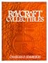 Roycroft Collectibles: Including Collector Items Related to Elbert Hubbard, Founder of Roycroft Shops