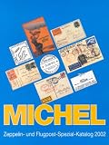 Produkt-Bild: Michel Zeppelin- und Flugpost-Spezial-Katalog 2002