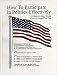 Book How To Participate in Politics Effectively, A Step-by-Step Guide Every Citizen Can Use