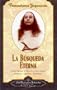 La Busqueda Eterna: Como Percibir a Dios en la Vida Diaria Charles Y. Ensayos, Vol. 1 / Man's Eternal Quest: Collected Talks and Essays on Realizing God in Daily Life, Vol. 1 (Spanish Edition)