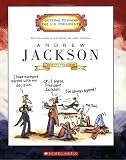 Andrew Jackson: Seventh President 1829-1837 (Getting to Know the Us Presidents)