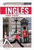 Ingl�s para viajar (Idiomas Para Viajar)