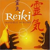 Reiki - Invisible Healing