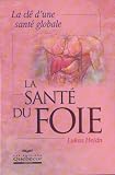 La sant� du foie