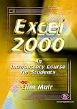 Excel 2000: An Introductory Course for Students (Software Course Books)