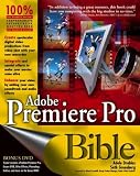 Adobe Premiere Pro Bible Adele Droblas, Seth Greenberg