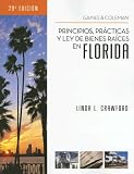 Florida Real Estate Principles, Practices & Law (Spanish) (Principios, Practicas y Ley de Bienes Raices En Florida)