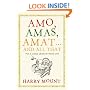 Amo, Amas, Amat... and All That: How to Become a Latin Lover