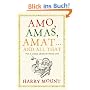 Amo, Amas, Amat... and All That: How to Become a Latin Lover