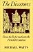 The Dissenters: Volume I: From the Reformation to the French Revolution (Dissenters, Vol 1)