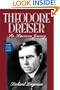 Theodore Dreiser: An American Journey