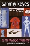 Sammy Keyes and the Hollywood Mummy