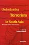 Understanding Terrorism in South Asia