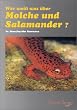 Wer wei� was �ber Molche und Salamander