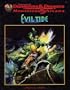Evil Tide (Advanced Dungeons & Dragons/Monstrous Arcana Accessory)