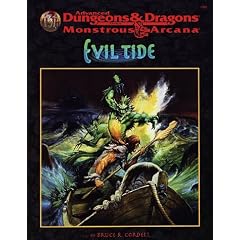 Evil Tide (Advanced Dungeons & Dragons/Monstrous Arcana Accessory)