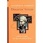 Descartes' Irrtum: F�hlen, Denken und das menschliche Gehirn