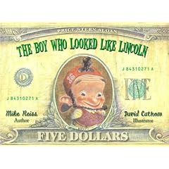 The Boy Who Looked Like Lincoln