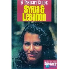 Syria and Lebanon Insight Guide (Insight Guides)
